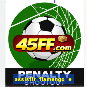 assistir flamengo e inter futemax